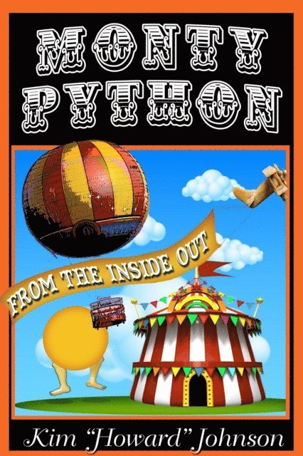 Howard Johnson - Monty Python from the Inside Out, E-bok