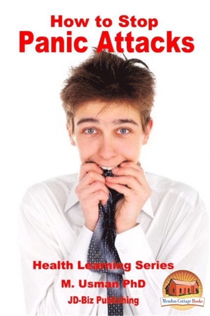 How to Stop Panic Attacks