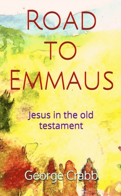 George Crabb - Road to Emmaus, E-bok. Tillgänglighet: Lägg i varukorg