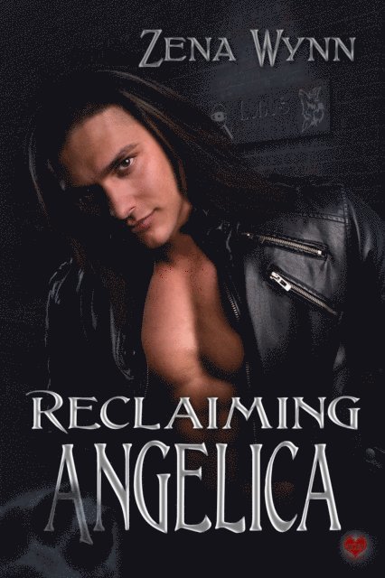 Zena Wynn - Reclaiming Angelica, E-bok