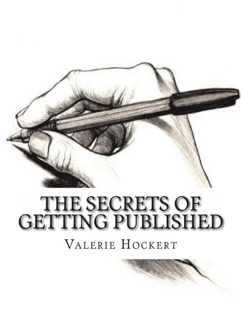 PhD Valerie Hockert - Secrets of Getting Published, E-bok. Tillgänglighet: Lägg i varukorg