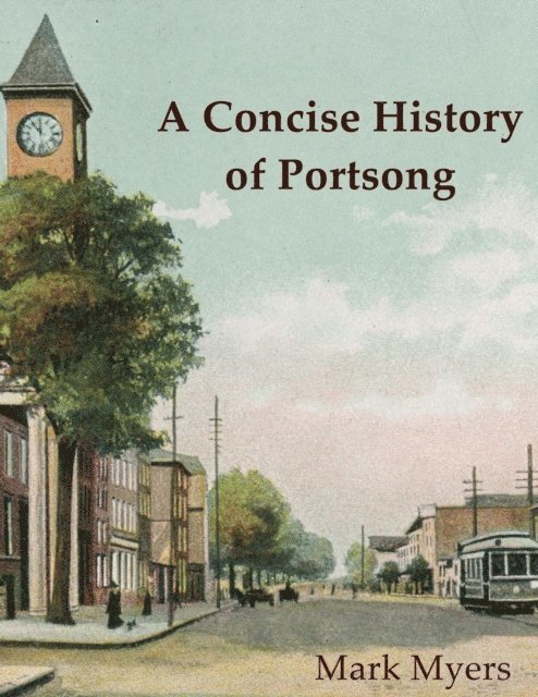 Mark Myers - Concise History of Portsong, E-bok