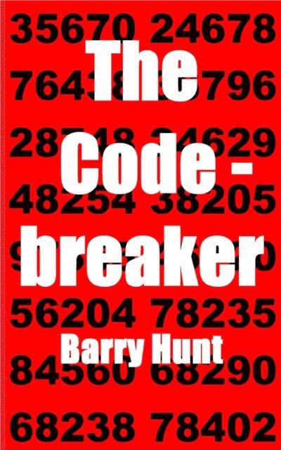 Barry Hunt - Code-breaker, E-bok