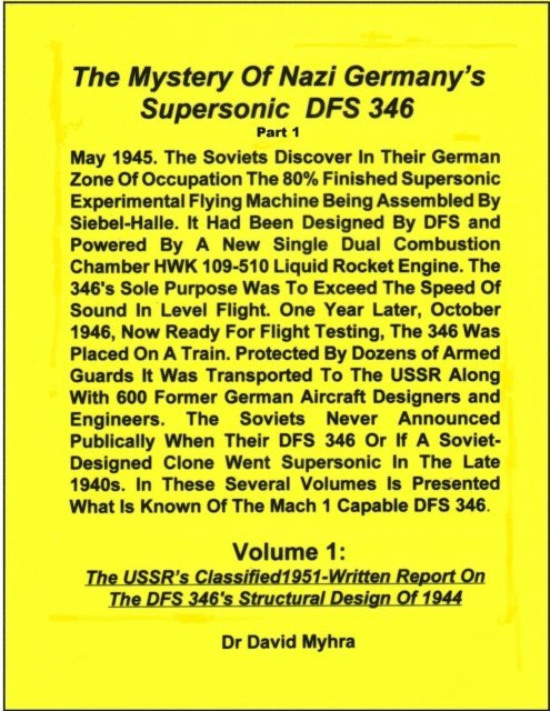 David Myhra - Mystery of Nazi Germany's Supersonic DFS 346-Part 1, E-bok
