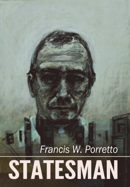 Francis W. Porretto - Statesman, E-bok. Tillgänglighet: Lägg i varukorg