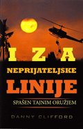 Iza Neprijateljske Linije Spasen Tajnim Oruzjem - Serbian