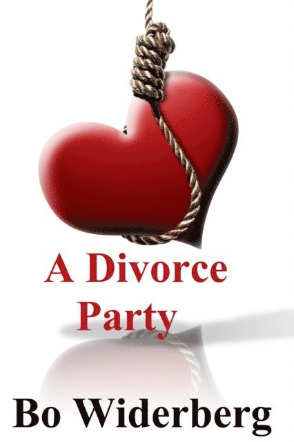 Bo Widerberg - Divorce Party, E-bok
