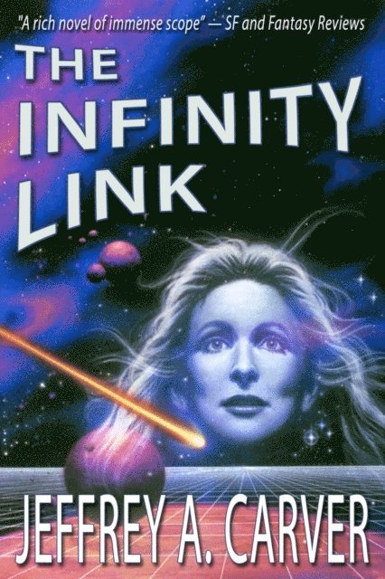 Jeffrey A. Carver - Infinity Link, E-bok. Tillgänglighet: Lägg i varukorg