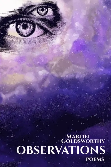 Martin Goldsworthy - Observations: Poems, E-bok. Tillgänglighet: Lägg i varukorg