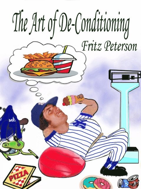 Fritz Peterson - Art of De-conditioning: Eating Your Way to Heaven, E-bok. Tillgänglighet: Lägg i varukorg