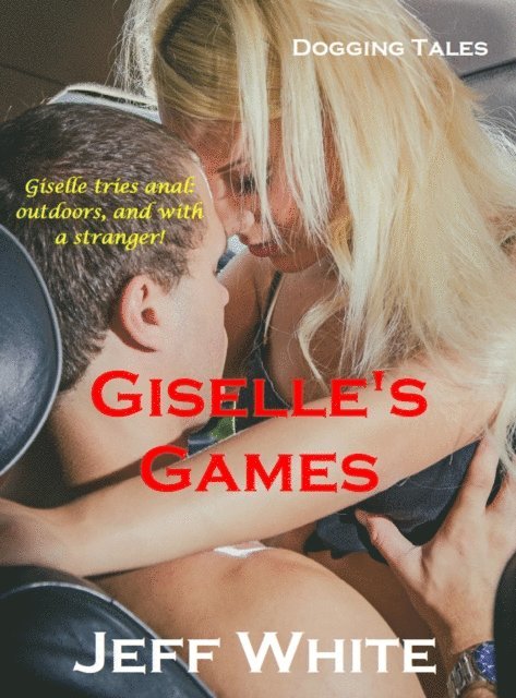 Jeff White - Giselle's Games, E-bok