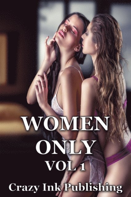 Crazy Ink - Women Only Vol 1, E-bok. Tillgänglighet: Lägg i varukorg