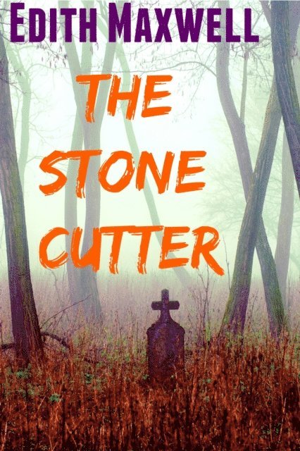 Edith Maxwell - Stonecutter, E-bok