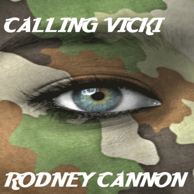 Rodney Cannon - Calling Vicki, E-bok. Tillgänglighet: Lägg i varukorg