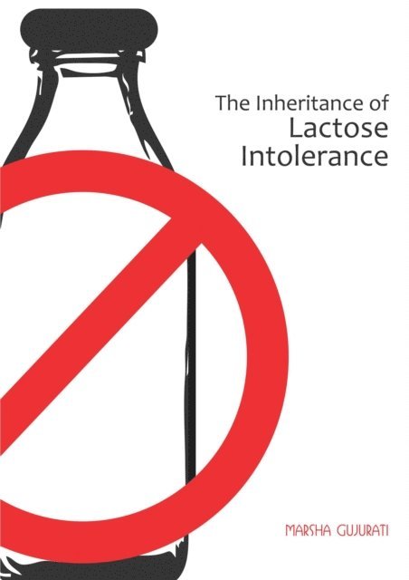 Marsha Gujurati - Inheritance of Lactose Intolerance, E-bok. Tillgänglighet: Lägg i varukorg