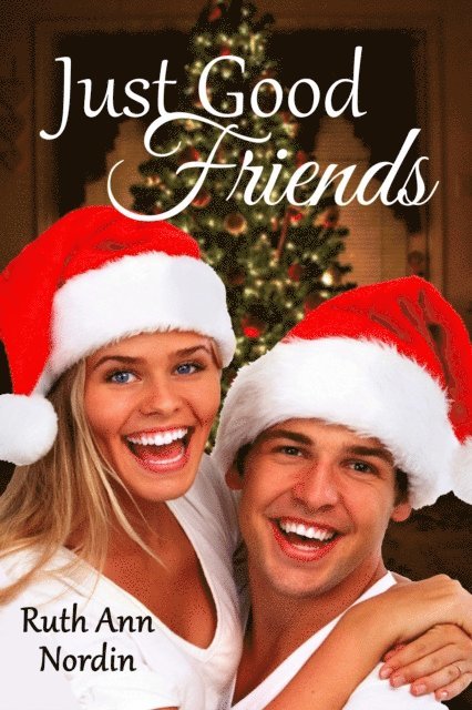 Ruth Ann Nordin - Just Good Friends, E-bok
