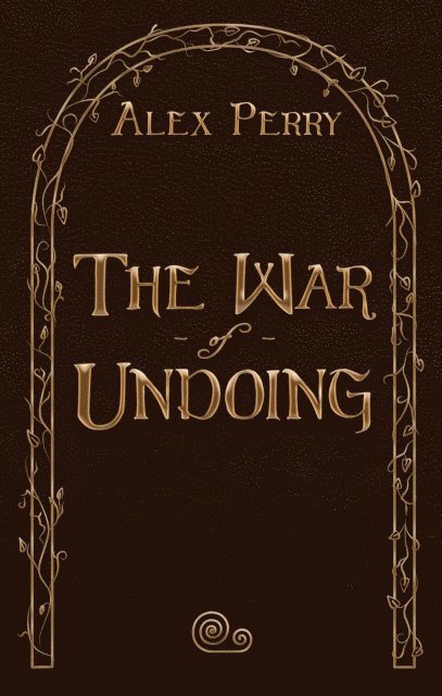 Alex Perry - War of Undoing, E-bok