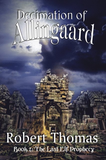 Robert Thomas - Decimation of Allingaard, E-bok