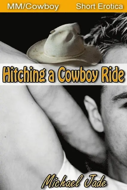 Michael Jade - Hitching a Cowboy Ride, E-bok. Tillgänglighet: Lägg i varukorg