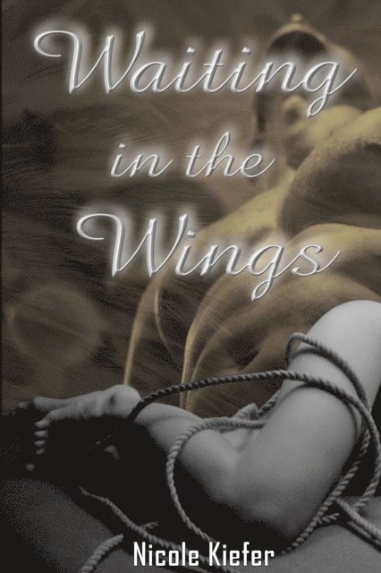 Nicole Kiefer - Waiting in the Wings, E-bok
