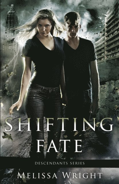 Melissa Wright - Shifting Fate, E-bok