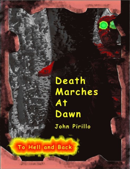 John Pirillo - Death Marches at Dawn, E-bok