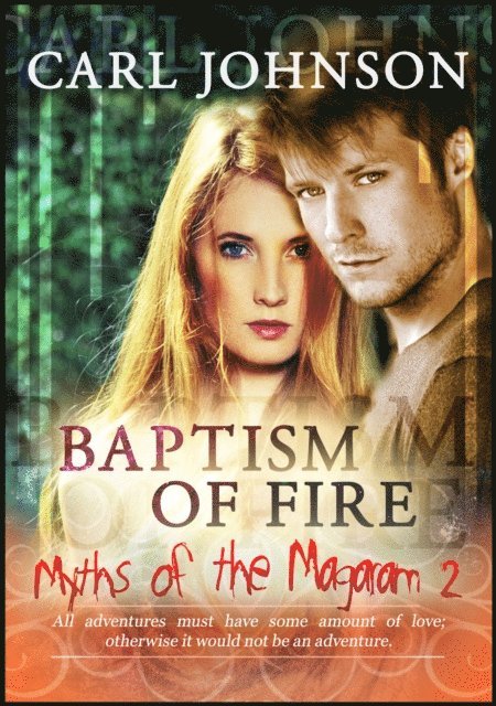 Carl Johnson - Myths of the Magaram 2: Baptism of Fire, E-bok