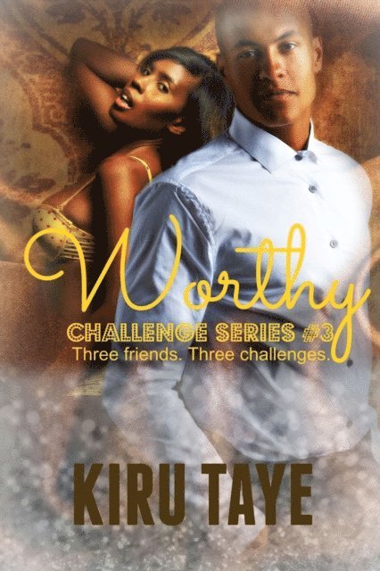 Kiru Taye - Worthy, E-bok