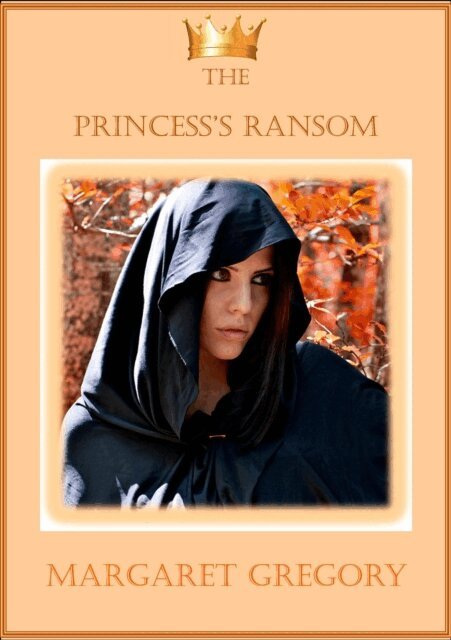 Margaret Gregory - Princess's Ransom, E-bok