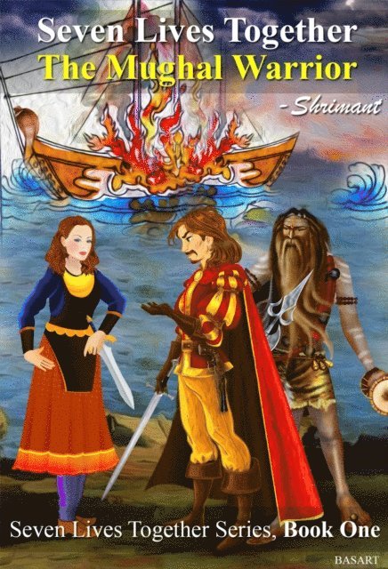 Shrimant - Seven Lives Together-The Mughal Warrior, E-bok