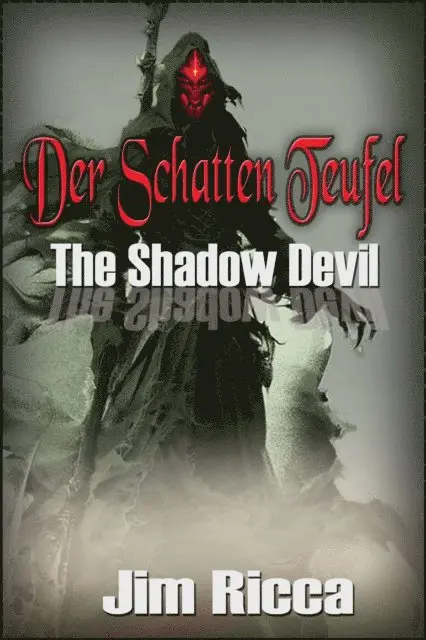 Jim Ricca - Der Schatten Teufel The Shadow Devil, E-bok. Tillgänglighet: Lägg i varukorg