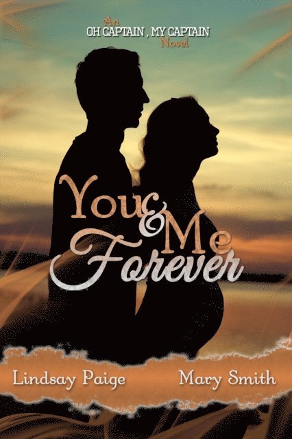 Mary Smith, Lindsay Paige - You and Me Forever, E-bok