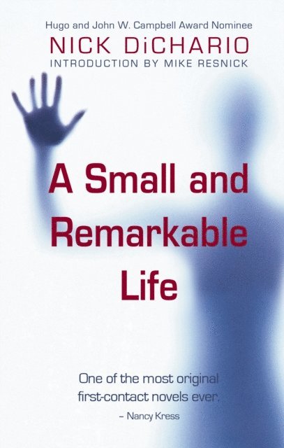 Nick DiChario - Small and Remarkable Life, E-bok