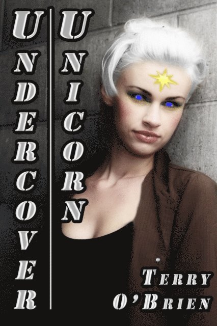Terry O'Brien - Undercover Unicorn, E-bok