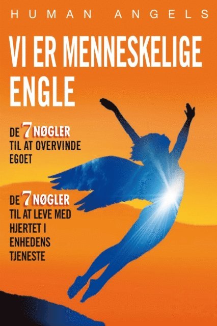 Human Angels - Vi Er Menneskelige Engle, E-bok