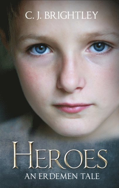 C. J. Brightley - Heroes, E-bok