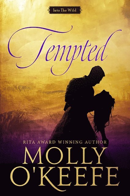 Molly O'Keefe - Tempted, E-bok
