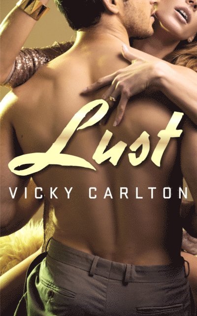 Vicky Carlton - Lust. Verbotenes Verlangen, E-bok
