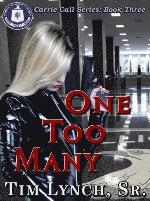 Tim Lynch - One Too Many, Book Three, E-bok