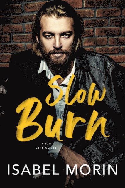 Isabel Morin - Slow Burn, E-bok