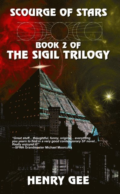 Henry Gee - Scourge of Stars: Book Two of The Sigil Trilogy, E-bok