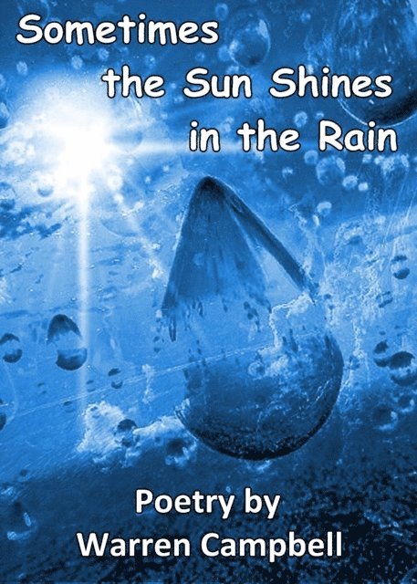Warren Campbell - Sometimes The Sun Shines In The Rain, E-bok