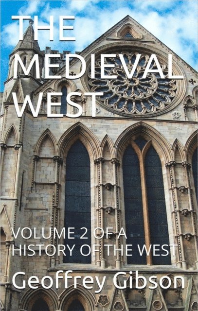 Geoffrey Gibson - Medieval West, E-bok. Tillgänglighet: Lägg i varukorg