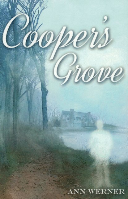 Ann Werner - Cooper's Grove, E-bok