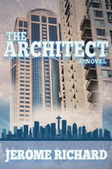 Jerome Richard - Architect, E-bok