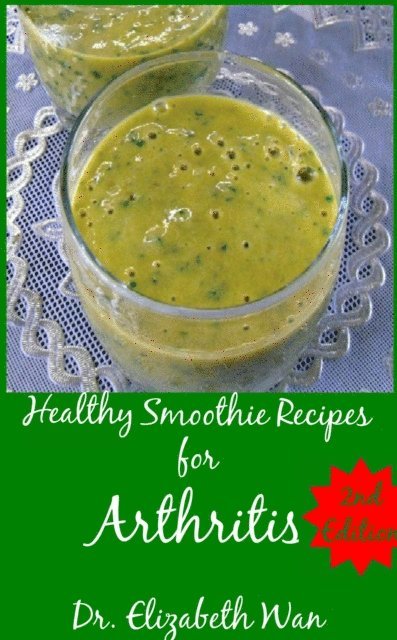 Elizabeth Wan - Healthy Smoothie Recipes for Arthritis 2nd Edition, E-bok. Tillgänglighet: Lägg i varukorg
