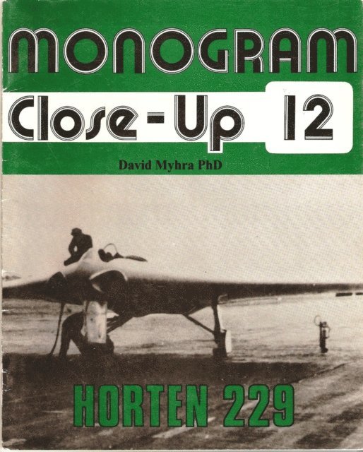 David Myhra - Horten 229-A Monogram Close-up, E-bok