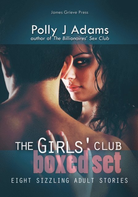 Polly J Adams - Girls' Club Boxed Set, E-bok