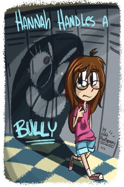 Hannah Handles A Bully