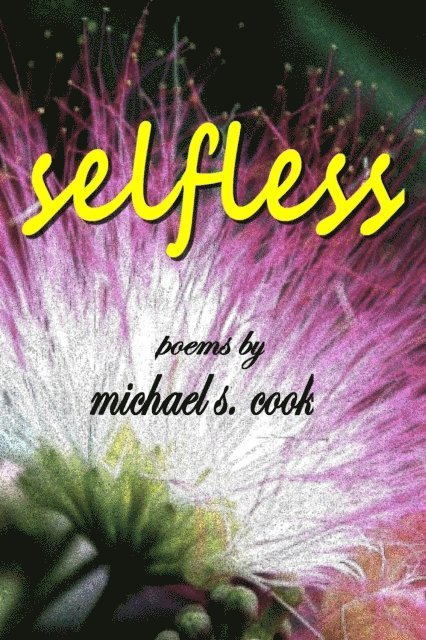 Michael Cook - Selfless, E-bok